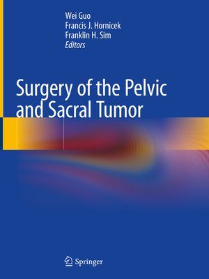 cover image of Surgery of the Pelvic and Sacral Tumor